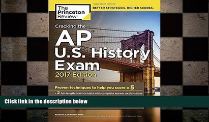behold  Cracking the AP U.S. History Exam, 2017 Edition (College Test Preparation)