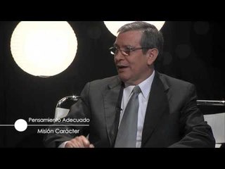 Misión Carácter - Pensamiento Adecuado (Parte 1)