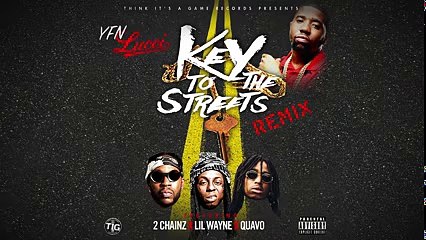 YFN Lucci - Key to the Streets (Remix) (Audio) ft. 2 Chainz, Lil Wayne, Quavo