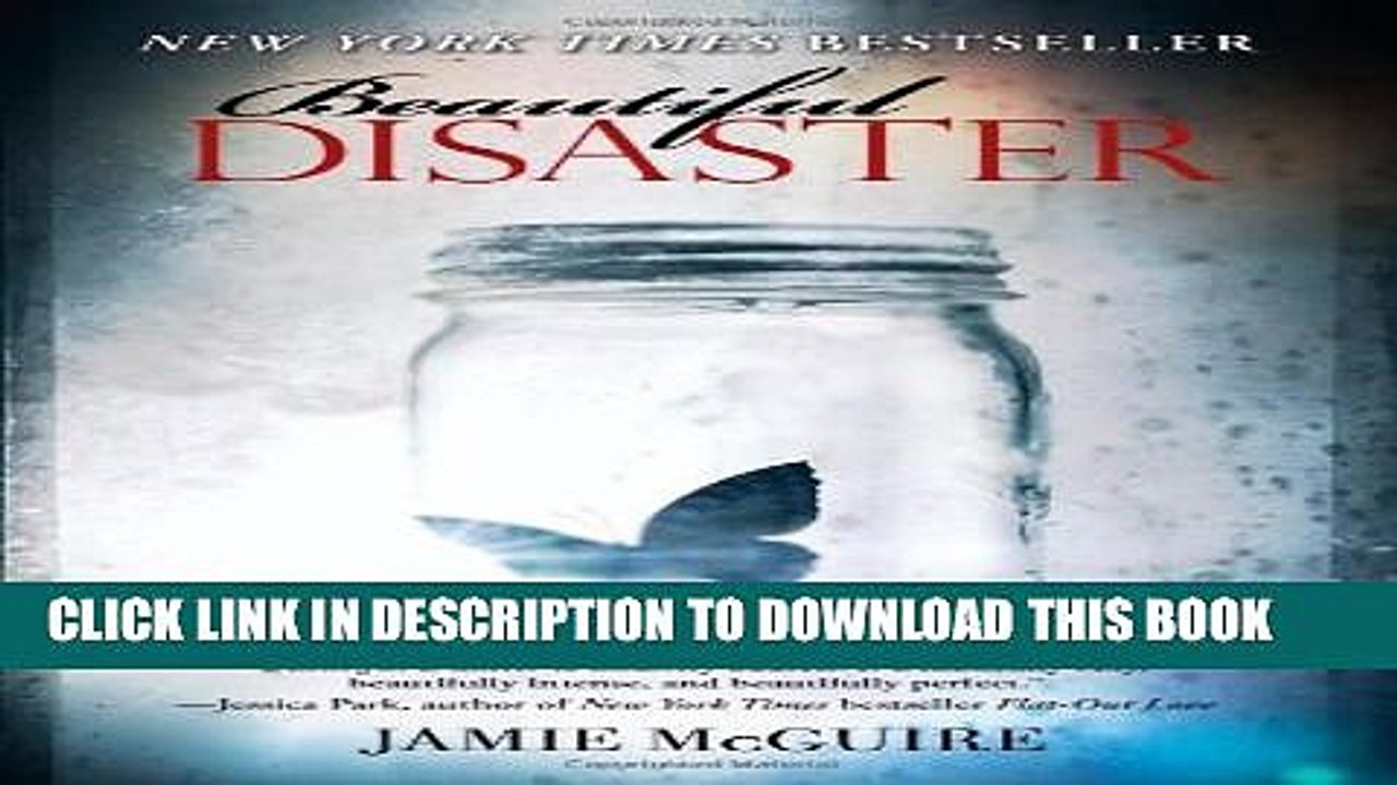 [PDF] Beautiful Disaster: A Novel (Beautiful Disaster Series) [Online Books]