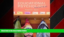 For you Educational Psychology: Theory and Practice, Enhanced Pearson eText -- Access Card (11th