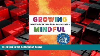 Popular Book Growing Mindful