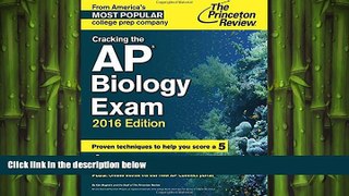 there is  Cracking the AP Biology Exam, 2016 Edition (College Test Preparation)