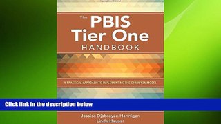 READ book  The PBIS Tier One Handbook: A Practical Approach to Implementing the Champion Model