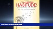 Enjoyed Read Classroom Habitudes (Revised edition): Teaching Habits and Attitudes for 21st Century