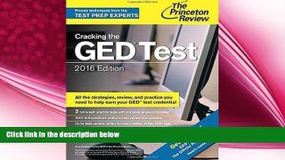 behold  Cracking the GED Test with 2 Practice Exams, 2016 Edition (College Test Preparation)