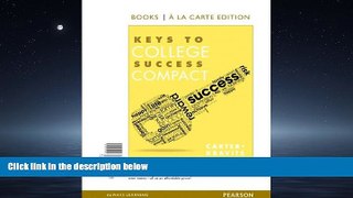 Online eBook Keys to College Success Compact, Student Value Edition