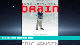 Choose Book Enriching the Brain: How to Maximize Every Learner s Potential