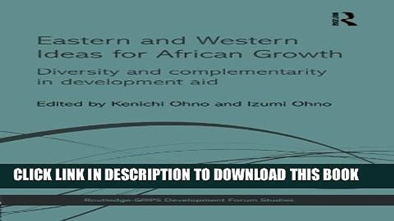 [PDF] Eastern and Western Ideas for African Growth: Diversity and Complementarity in Development
