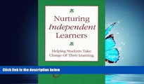 Popular Book Nurturing Independent Learners: Helping Students Take Charge of Their Learning