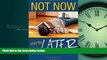 Enjoyed Read Not Now, Maybe Later: Helping Children Overcome Procrastination