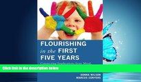 Enjoyed Read Flourishing in the First Five Years: Connecting Implications from Mind, Brain, and