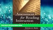 Enjoyed Read Assessment for Reading Instruction (Solving Problems in the Teaching of Literacy)