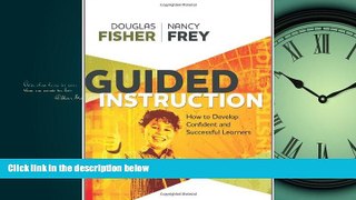 Enjoyed Read Guided Instruction: How to Develop Confident and Successful Learners