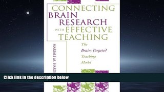 Enjoyed Read Connecting Brain Research With Effective Teaching: The Brain-Targeted Teaching Model