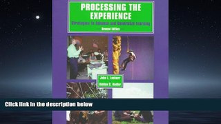 Popular Book Processing the Experience: Enhancing and Generalizing Learning