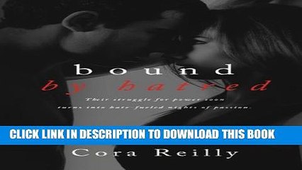 [PDF] Bound By Hatred (Born in Blood Mafia Chronicles) (Volume 3) Full Colection