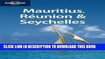 [PDF] Lonely Planet Mauritius Reunion   Seychelles 7th Ed.: 7th Edition Full Online