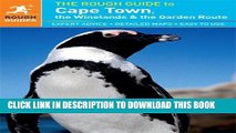 [PDF] The Rough Guide to Cape Town, The Winelands   The Garden Route Full Online