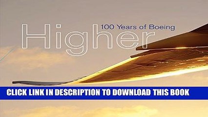 [PDF] Higher: 100 Years of Boeing Popular Colection