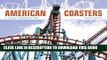 [PDF] American Coasters: A Thrilling Photographic Ride Popular Online