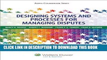 [PDF] Designing Systems and Processes for Managing Disputes (Aspen Coursebook Series) Popular Online