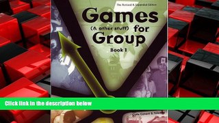 Online eBook Games (and other stuff) for Group, Book 1: Activities to Inititate Group Discussion