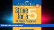 complete  Strive For a 5: AP Chinese Practice Tests (Cheng   Tsui Ap Preparation Series)