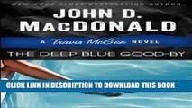 [PDF] The Deep Blue Good-by: A Travis McGee Novel Full Online