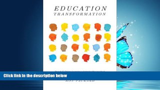 Online eBook Education Transformation: How K-12 Online Learning is bringing the greatest change to