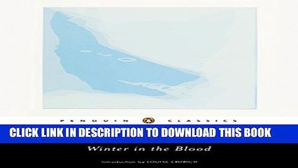 [PDF] Winter in the Blood (Penguin Classics) [Full Ebook]
