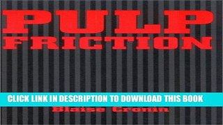 [PDF] Pulp Friction Popular Online