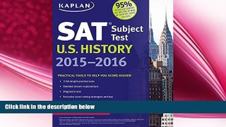 behold  Kaplan SAT Subject Test U.S. History 2015-2016 (Kaplan Test Prep)