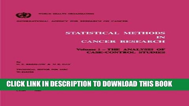 [PDF] Statistical Methods in Cancer Research Vol. 1 : The Analysis of Case-Control Studies Full