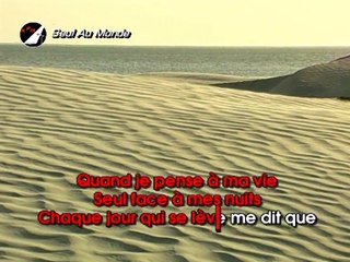 Seul Au Monde Karaoké - Corneille*