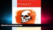 complete  Hamlet: Oxford School Shakespeare (Oxford School Shakespeare Series)