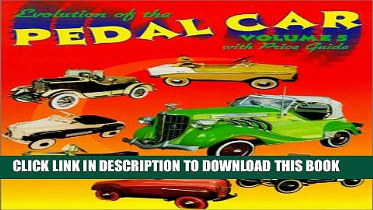 [PDF] Evolution of the Pedal Car Volume 5 Full Collection