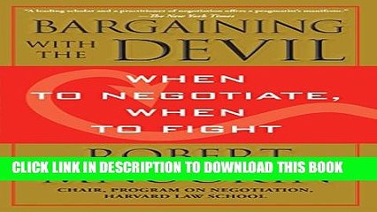 [Read PDF] Bargaining with the Devil: When to Negotiate, When to Fight Ebook Free