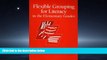 Online eBook Flexible Grouping for Literacy in the Elementary Grades