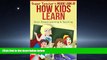 For you Super Teacher s Inside Look at How Kids Learn: Brain Based Learning and Teaching (Super