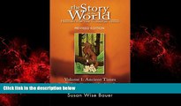 Popular Book The Story of the World: History for the Classical Child: Volume 1: Ancient Times: