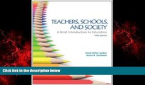 Popular Book Teachers, Schools, and Society:  A Brief Introduction to Education