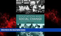 Choose Book Education and Social Change: Contours in the History of American Schooling