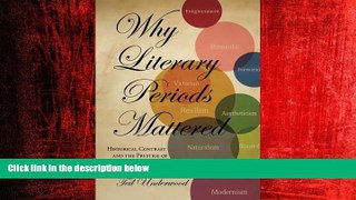 Popular Book Why Literary Periods Mattered: Historical Contrast and the Prestige of English Studies