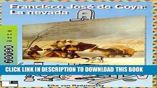 [PDF] Francisco Jose de Goya: La Nevada = Francisco Jose de Goya Full Online