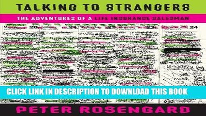 [PDF] Talking to Strangers: The Adventures of a Life Insurance Salesman Full Online
