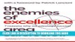 [PDF] The Enemies of Excellence: 7 Reasons Why We Sabotage Success Popular Collection
