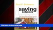 Enjoyed Read Saving Schools: From Horace Mann to Virtual Learning