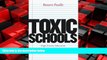 For you Toxic Schools: High-Poverty Education in New York and Amsterdam (Fieldwork Encounters and