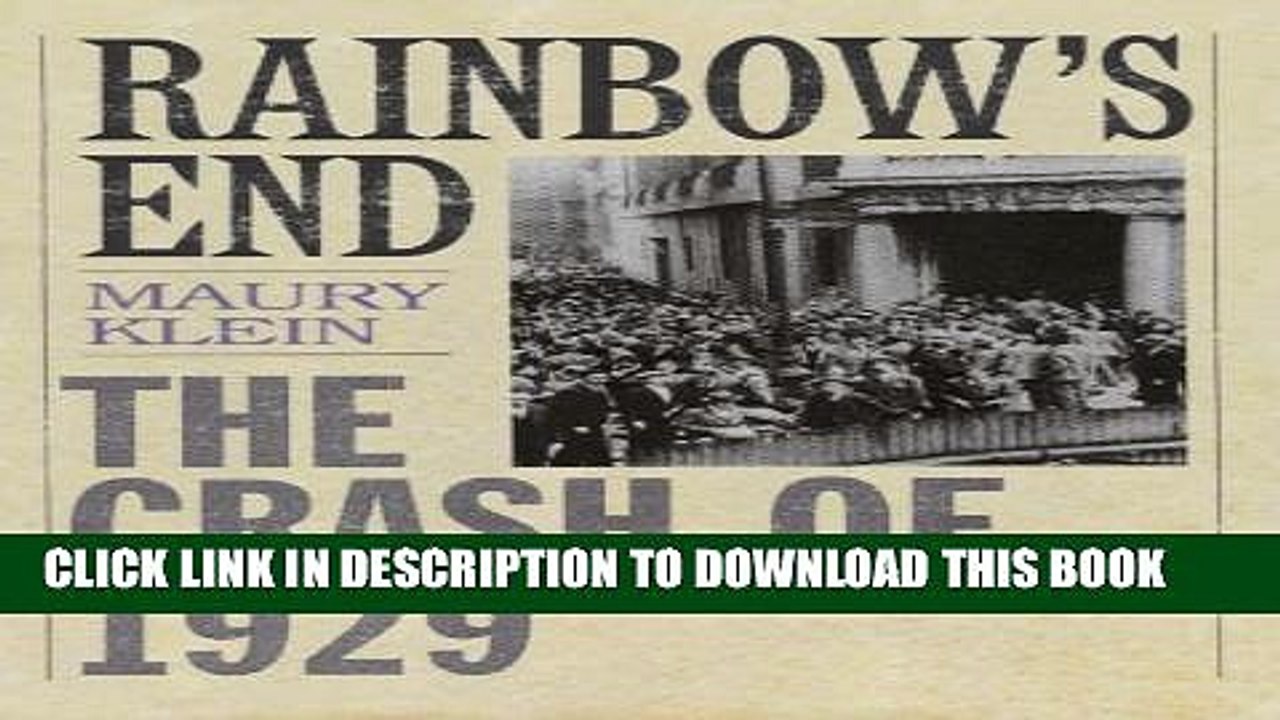 [PDF] Rainbow s End: The Crash of 1929 (Pivotal Moments in American History) Full Online